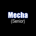 Mecha (Senior)