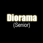 Diorama (Senior)