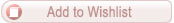 Add To Wishlist